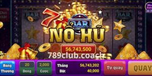 Cách lựa chọn máy nổ hũ phù hợp cược thủ 789CLUB nên biết