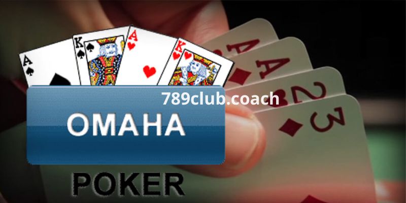 Một ván chơi game bài Omaha Poker sẽ diễn ra thế nào?