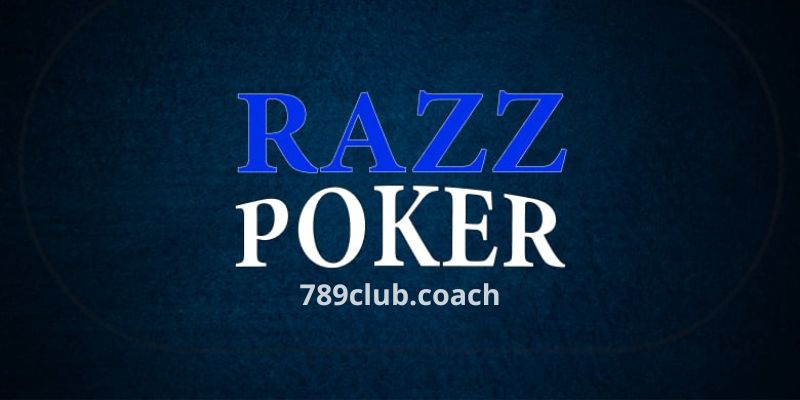 Game bài Razz Poker - Điểm khác biệt với biên thể 2023
